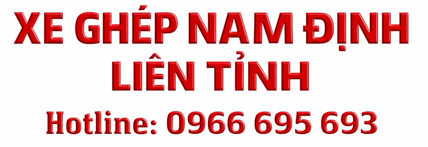 XE GHÉP NAM ĐỊNH – HẢI PHÒNG – QUẢNG NINH